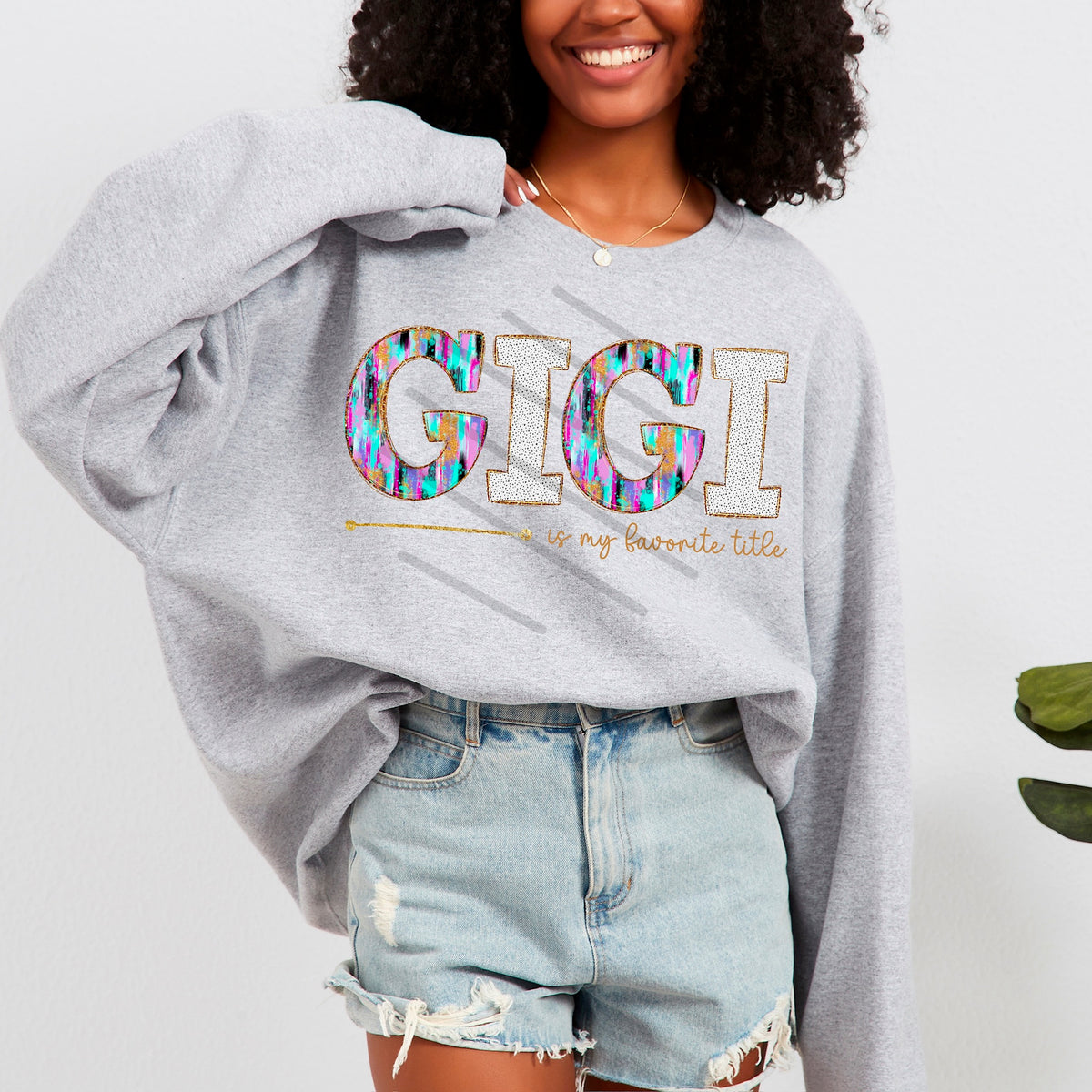 Gigi is my favorite title 114071 DTF transfer