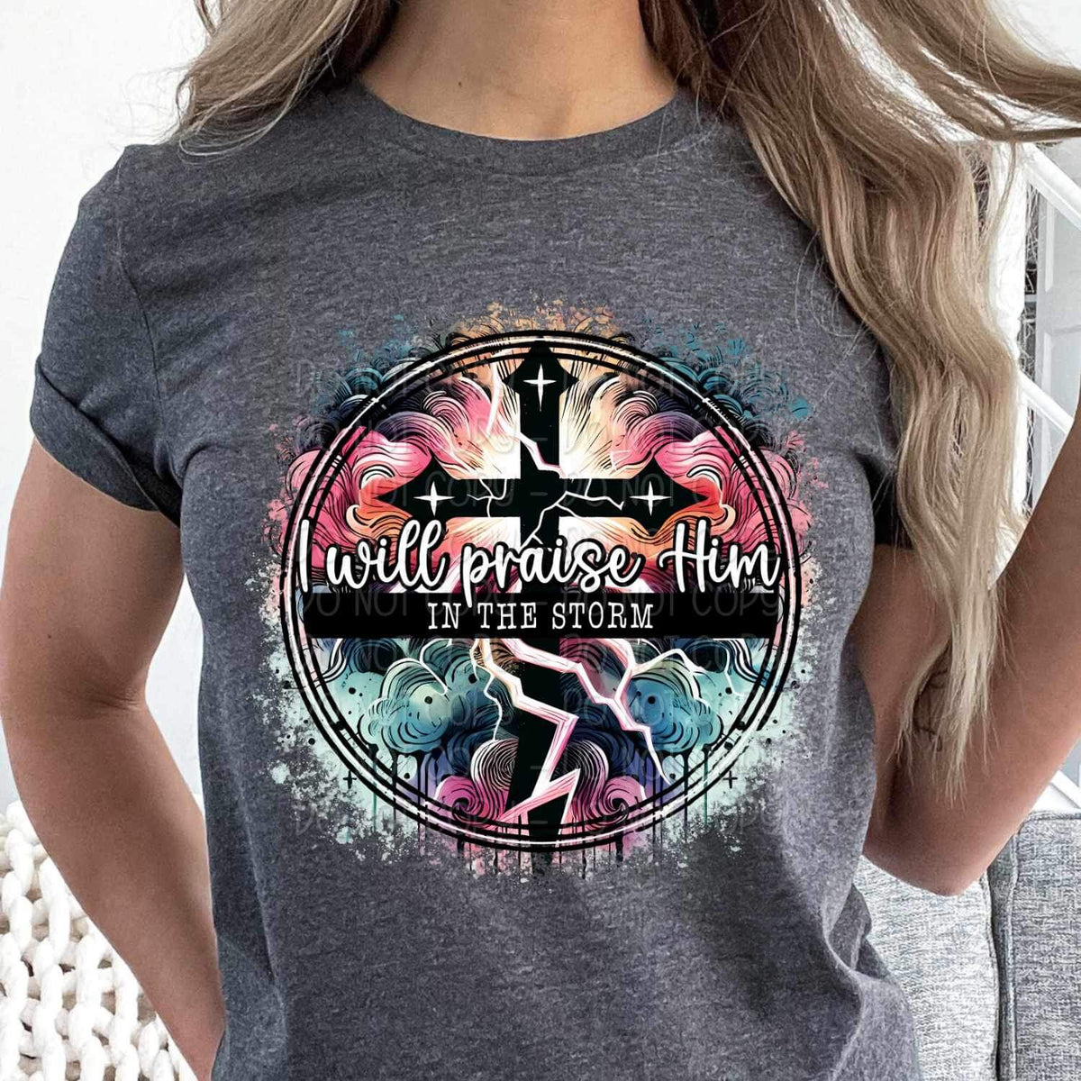 I will praise him in the storm 23674 DTF transfer