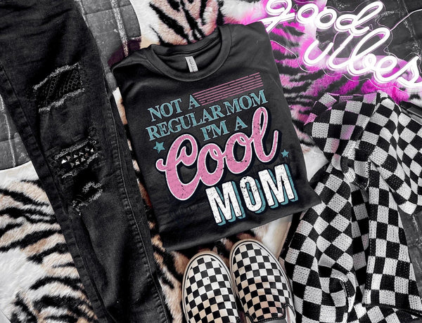 Not a regular mom I’m a cool mom pink 32736 DTF transfer