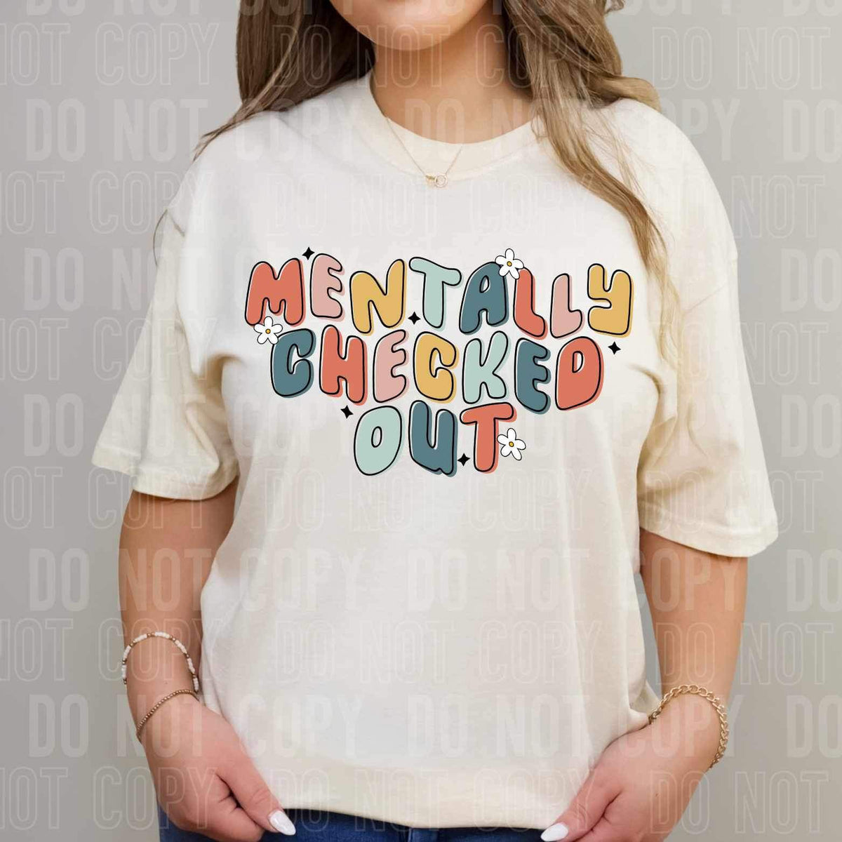 Mentally checked out with daisies (SWB) 23737 DTF transfer