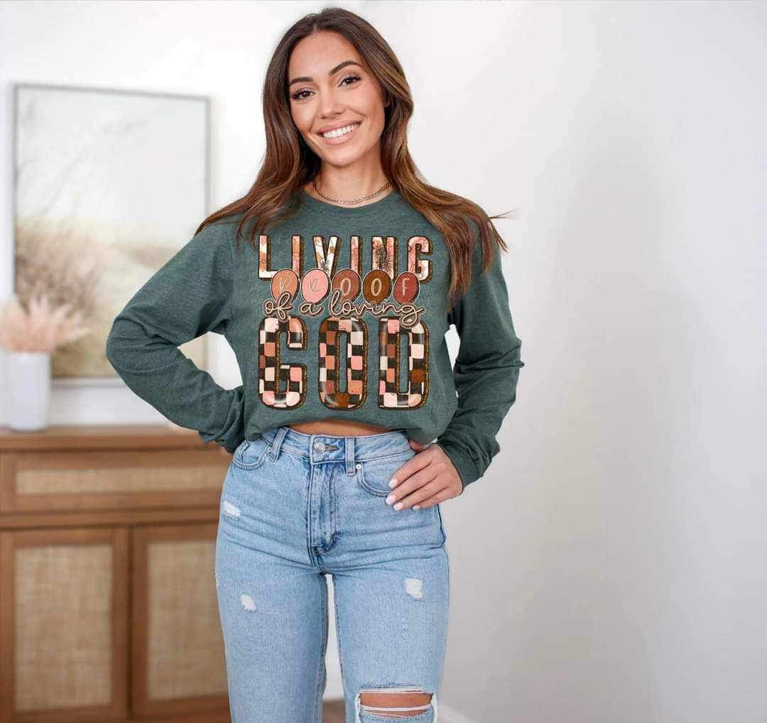 Living proof of a loving god 23750 DTF transfer