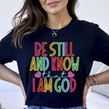 Be still and know that I am god rainbow font 32801 DTF transfer