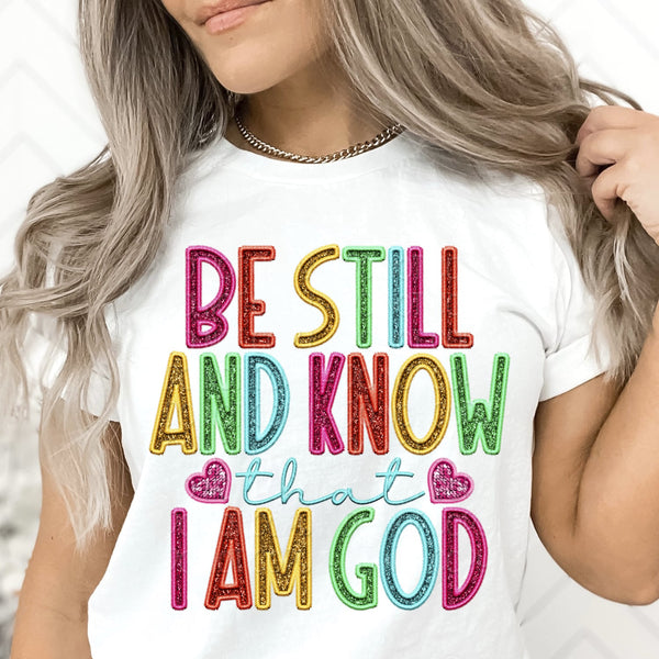 Be still and know that I am god rainbow font 32801 DTF transfer