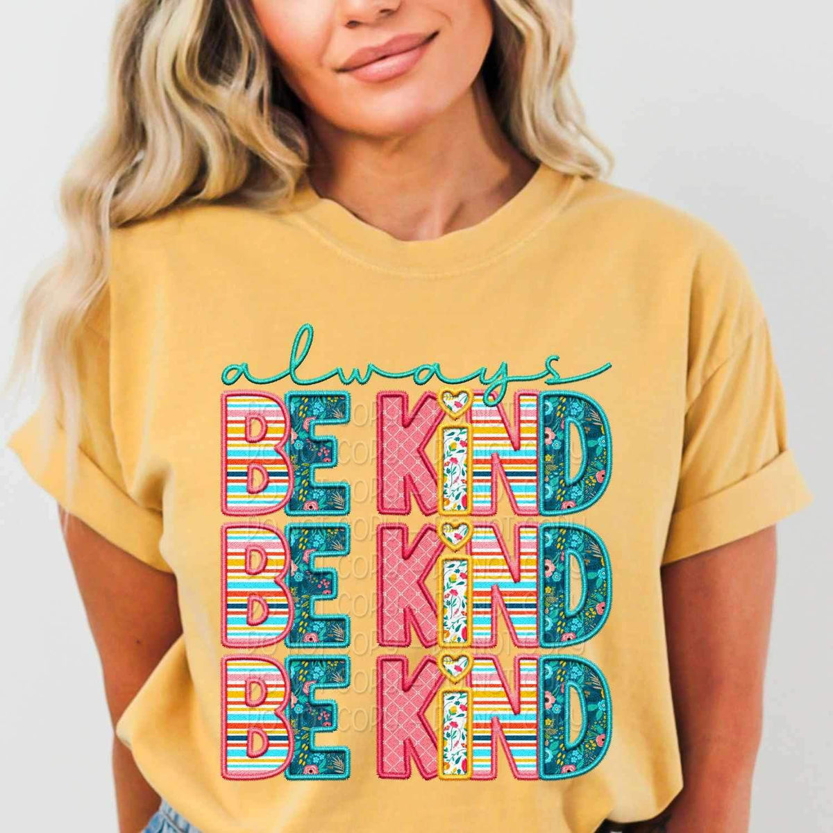 Always be kind stacked spring patterned 23793 DTF transfer