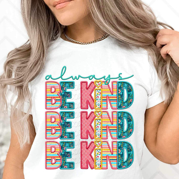 Always be kind stacked spring patterned 23793 DTF transfer