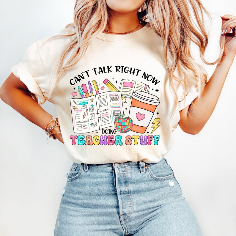 Can’t talk right now doing hot teacher  stuff 33031 DTF transfer