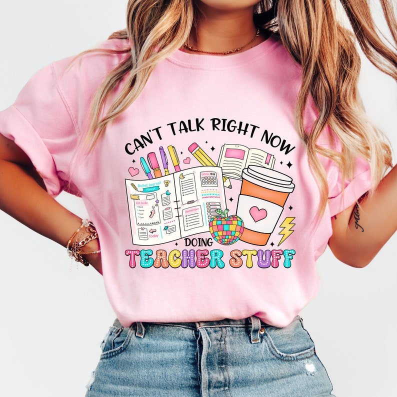 Can’t talk right now doing hot teacher  stuff 33031 DTF transfer