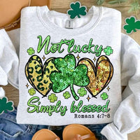 Not lucky simply blessed hearts and clover 23846 DTF transfer