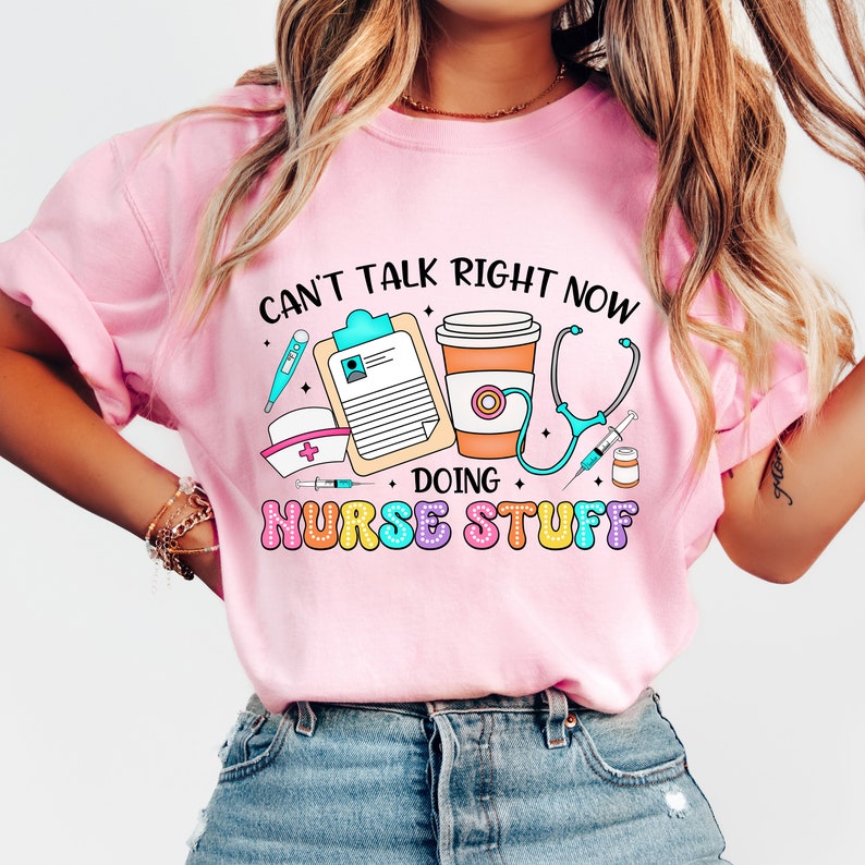 Can’t talk right now doing hot nurse stuff 33032 DTF transfer