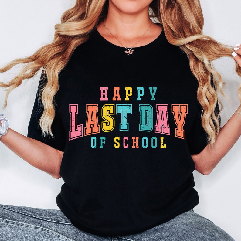 Happy last day of school varsity font 33021 DTF transfer