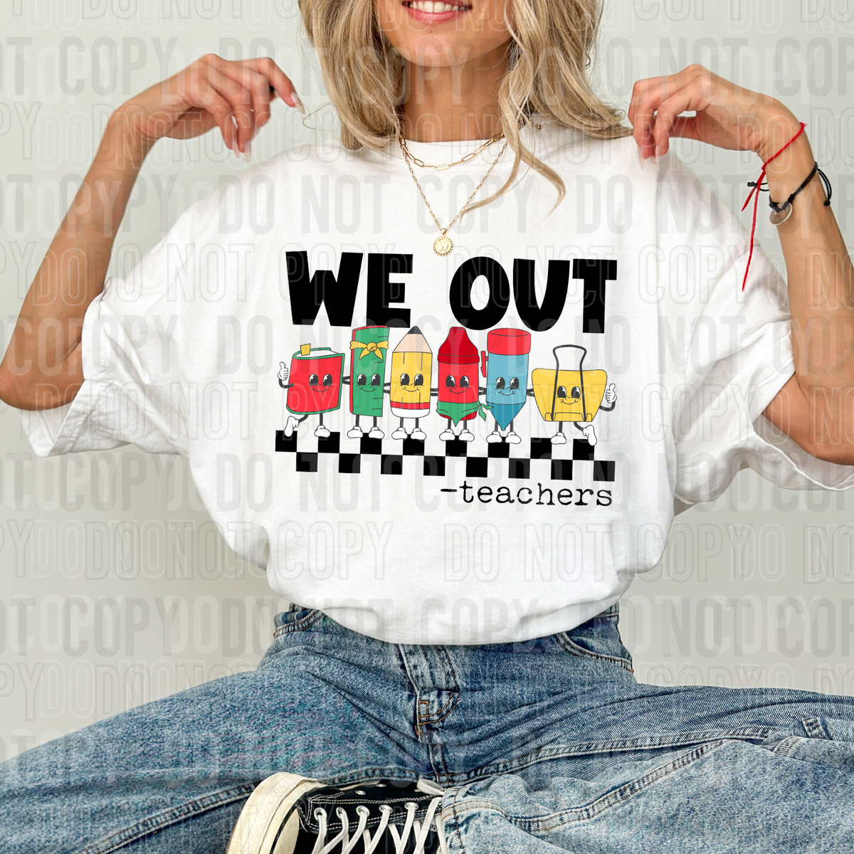 We out -teachers teaching items (SBB) 33050 DTF transfer