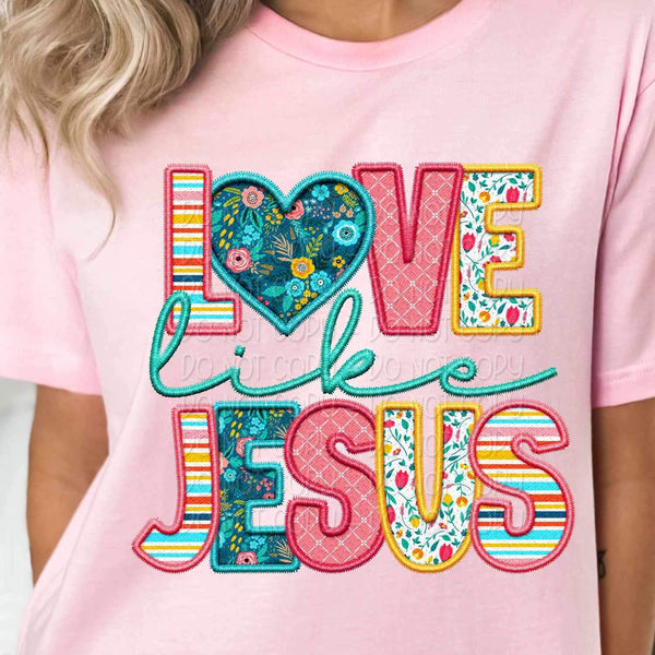 Love like jesus spring pattern 24000 DTF transfer