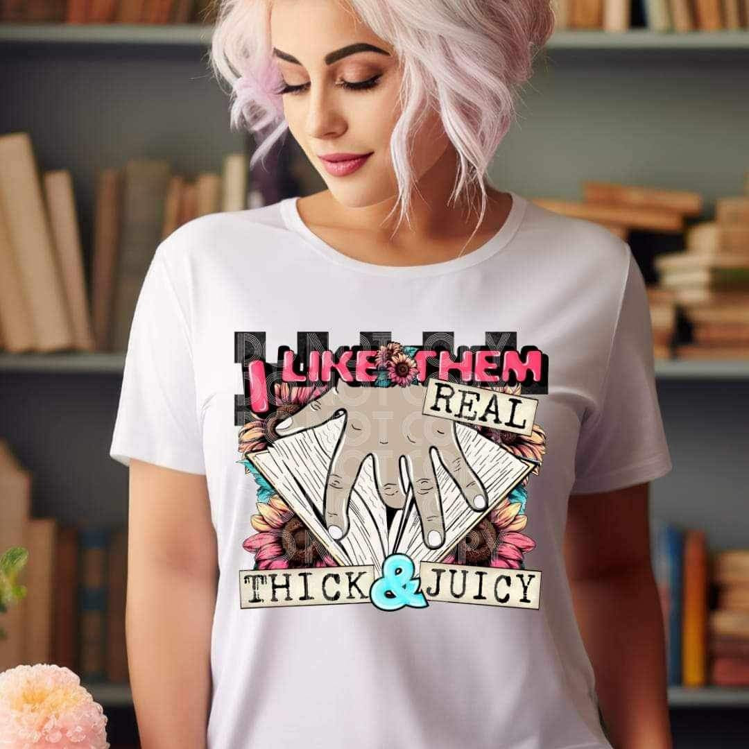 I like them real thick and jucy hand in book 24023 DTF transfer