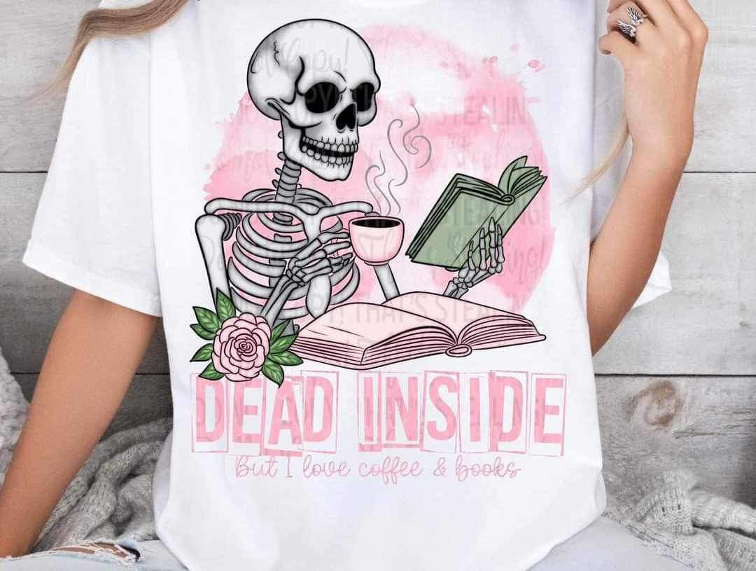 Dead inside but i love coffee and books skellie 24011 DTF transfer