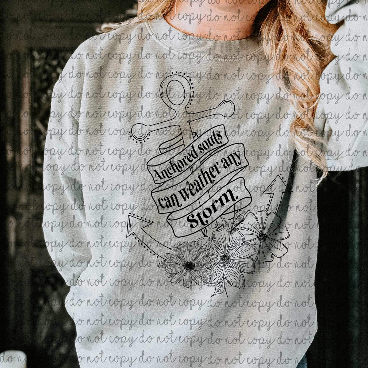 Anchored souls can weather any storm (BLACK with anchor) 9055 DTF TRANSFER