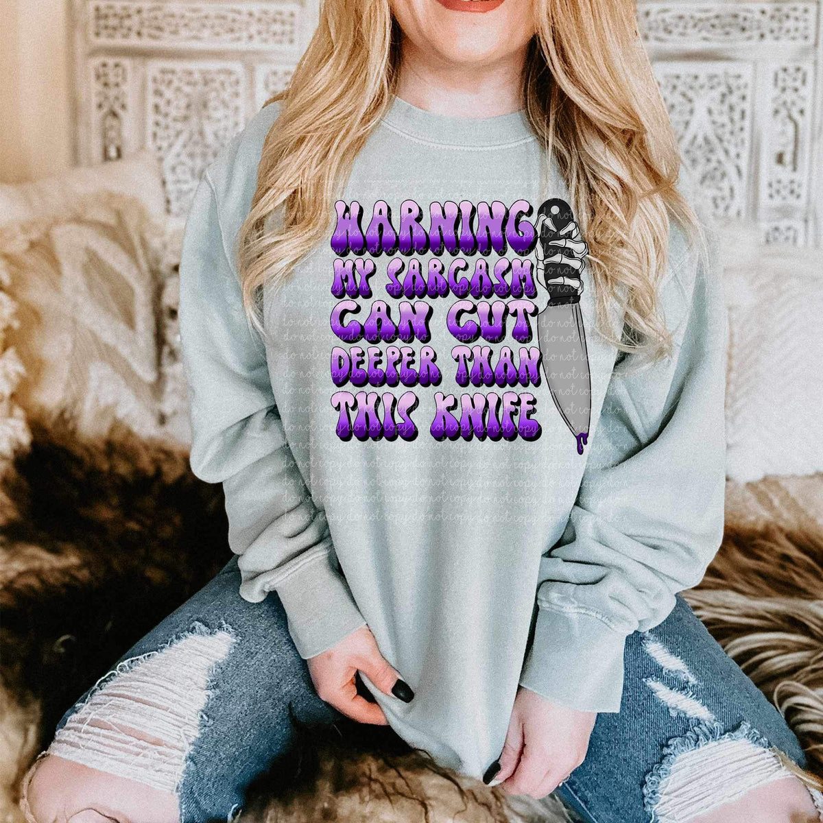 Warning my sarcasm can cut deeper than this knife (purple font with skellie hand holding knife) 9296 DTF TRANSFERS