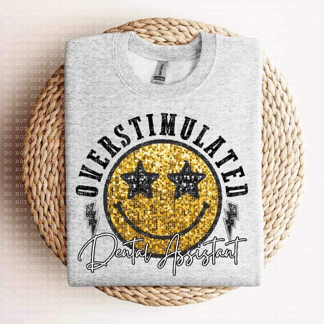 Overstimulated dental assistant sequin smiley 24118 DTF transfer
