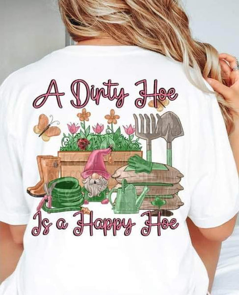 A dirty hoe is a happy hoe gnome with garden supplies BACK 11015 DTF TRANSFER