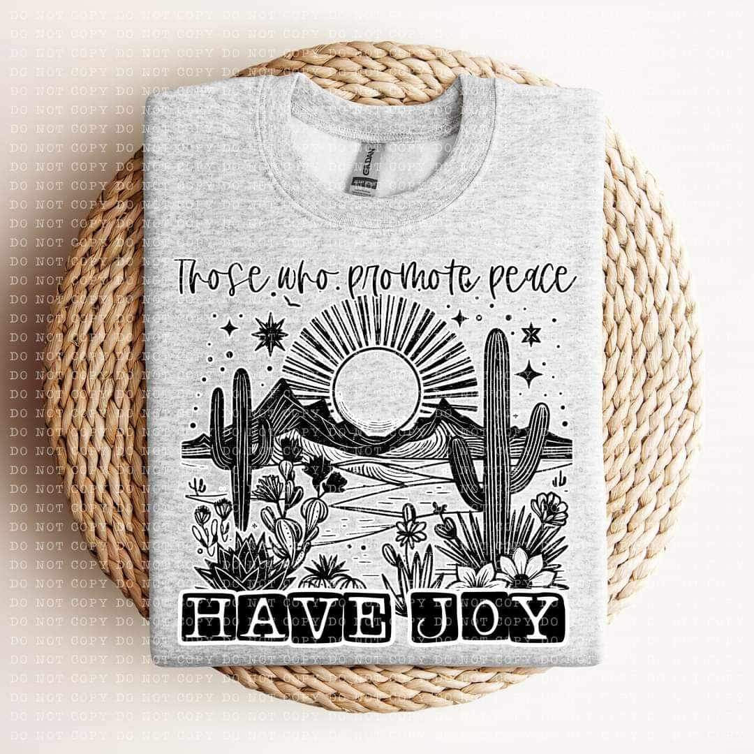 Those who promote peace have joy BLACK (ECHT) 24517 DTF transfer
