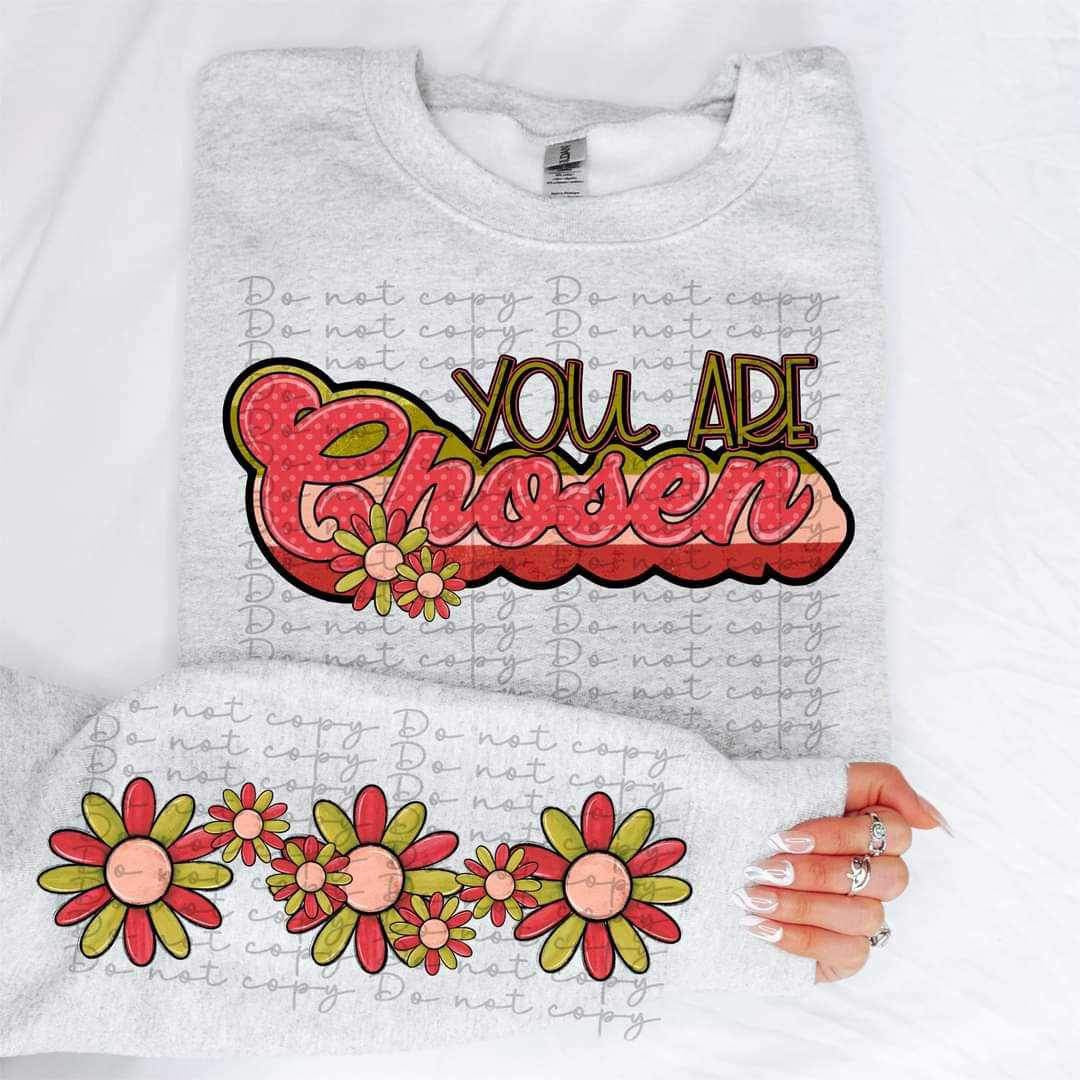 You are chosen retro FRONT ONLY 11346 DTF TRANSFER
