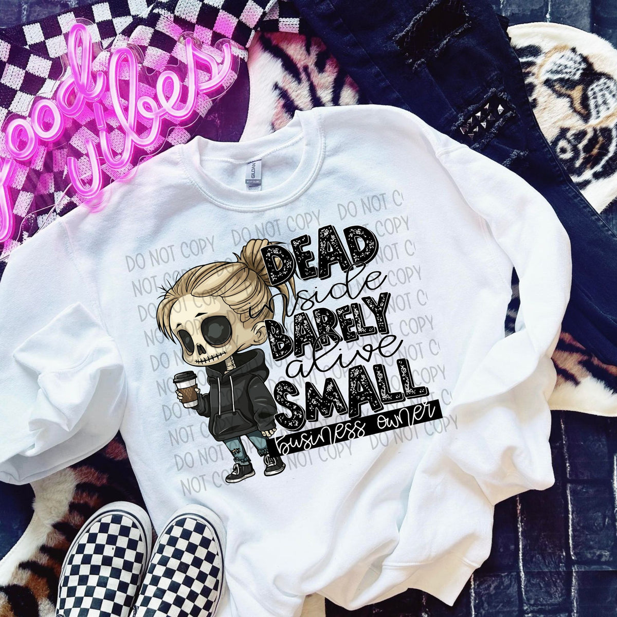 Dead inside barely alive small business owner (SWD) 33575 DTF transfer