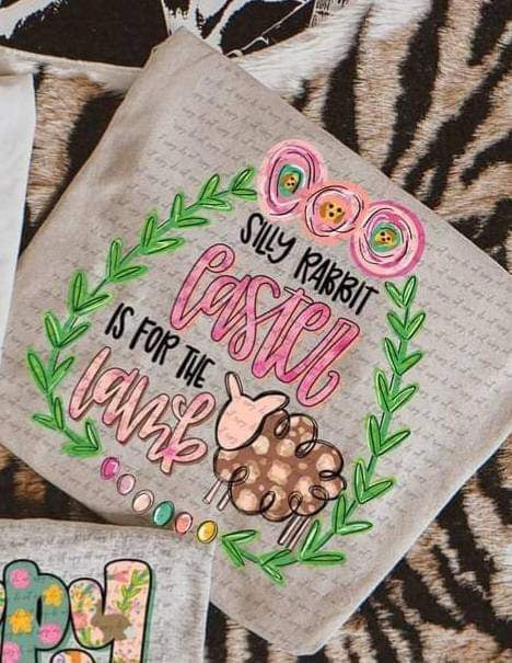 Silly rabbit easter is for the lamb 24693 DTF transfer