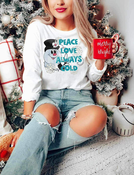 Peace love always cold (glittery blue font with snowman and snowflakes) 11576 DTF TRANSFER