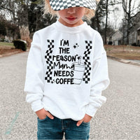 I’m the reason mama needs coffee BLACK (VIRGO) 33682 DTF transfer