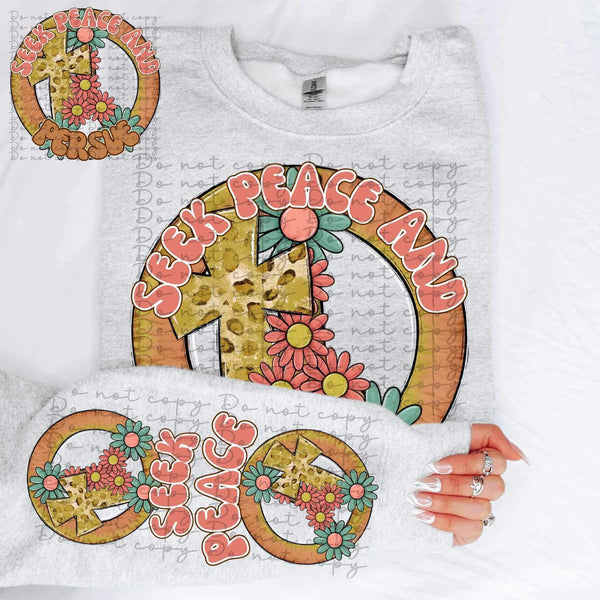 Seek peace FRONT PRINT DTF TRANSFER