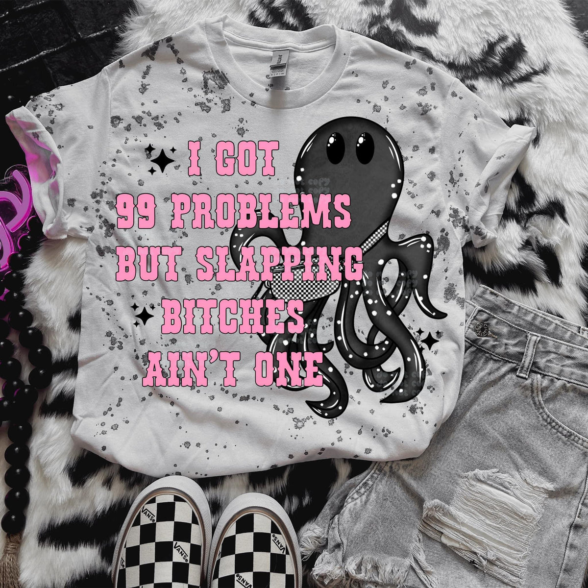 I got 99 problems but slapping bitches aint one pink font (VIRGO) 33686 DTF transfer