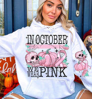 In October we wear pink with pumpkins, skull, webs FRONT ONLY 11599 DTF TRANSFER