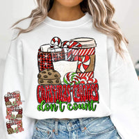 Christmas calories don’t count (hot chocolate, latte, milk, cookies, peppermints) FRONT ONLY 11649 DTF TRANSFER