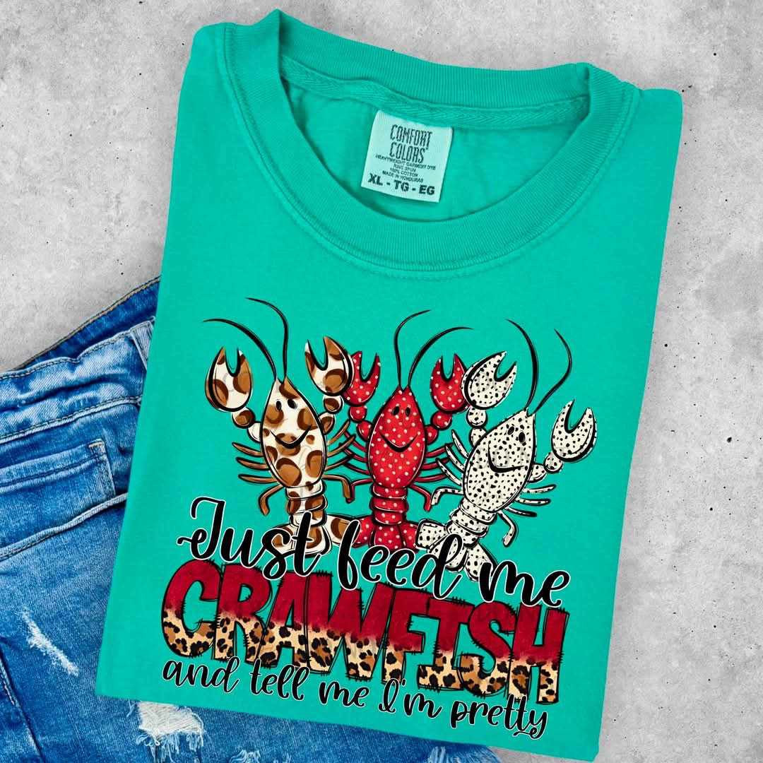Just feed me crawfish and tell me I’m pretty (ABD) 84409 DTF transfer