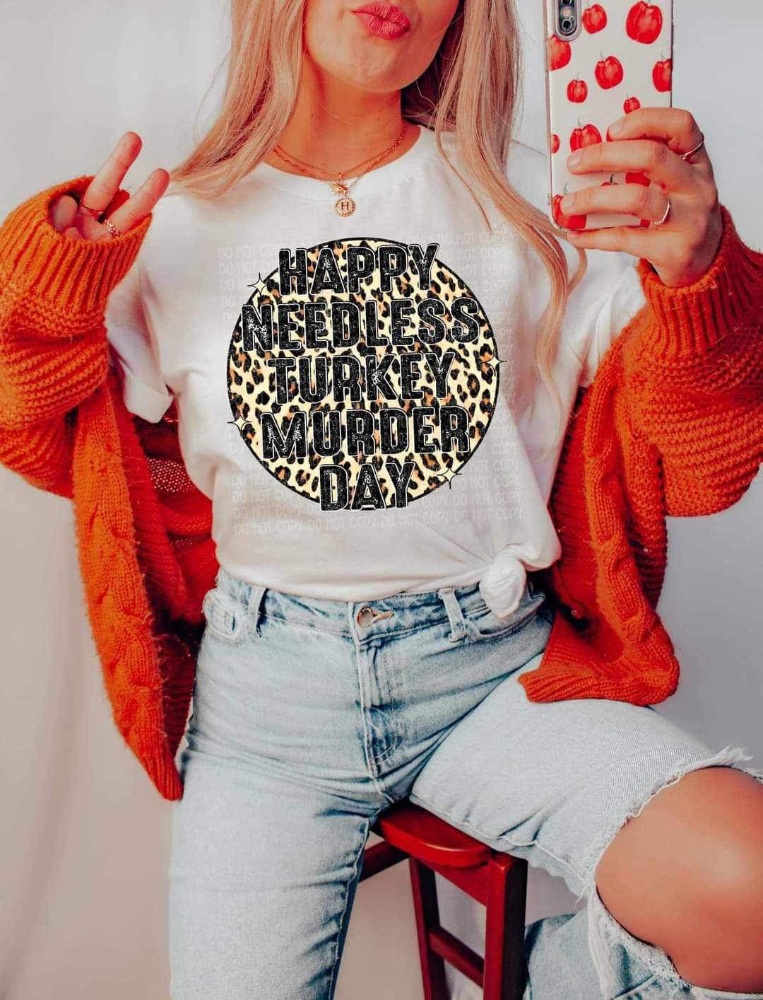 Happy needless turkey murder day (circle with leopard background) 11710 DTF TRANSFER