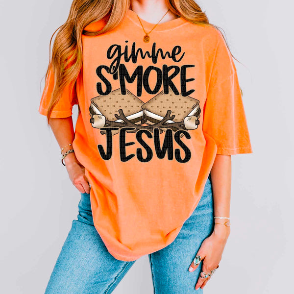 Gimme smore jesus (SDD) 33815 DTF transfer