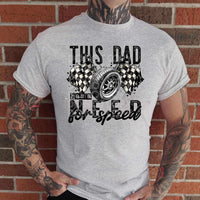 This dad has a need for speed 33874 DTF transfer