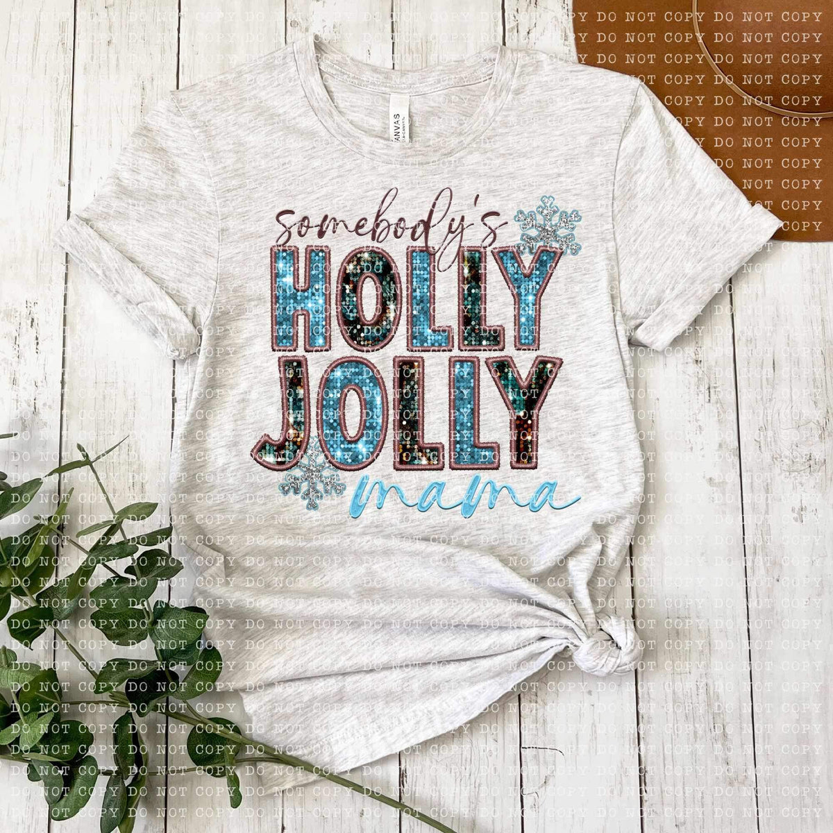 Somebody’s holly jolly mama (blue and black sequin) 11829 DTF transfer