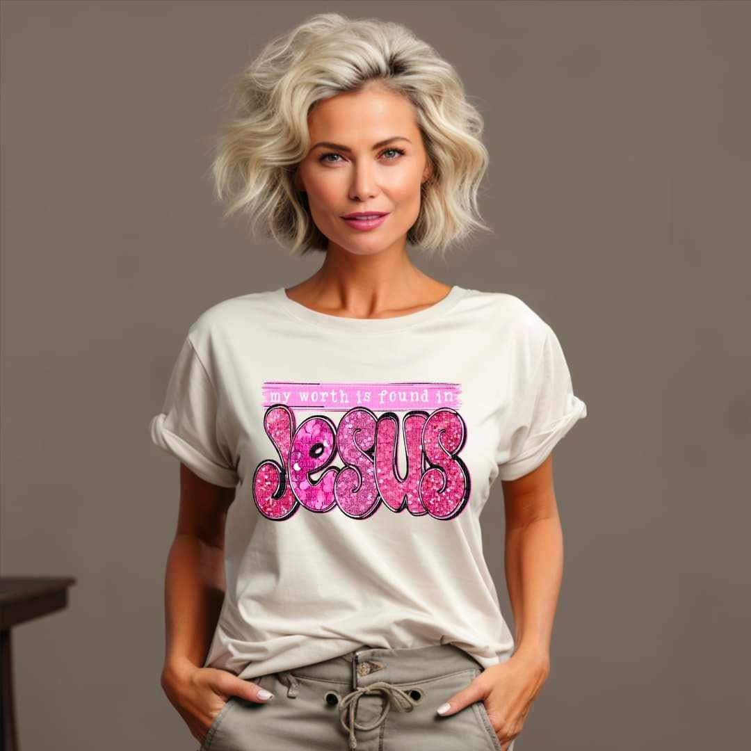 My worth is found in jesus (pink with sequin) 11887 DTF Transfer