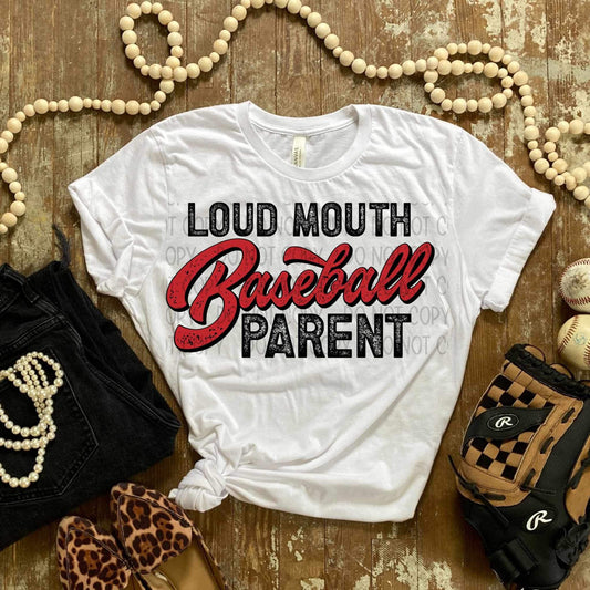 Loud mouth baseball parent (SWD) 24927 DTF transfer