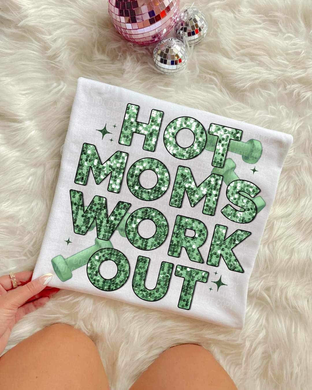 Hot moms work out (sequin green font) 11882 DTF Transfer