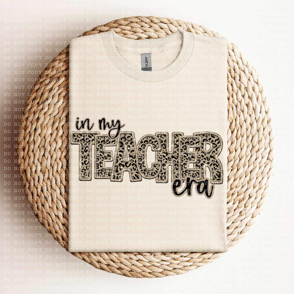 In my teacher era (sequin leopard embroidery) 11986 DTF Transfer