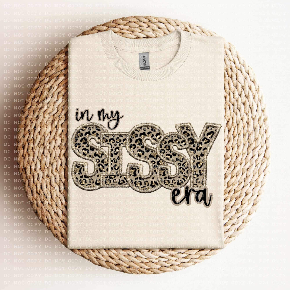 In my sissy era (sequin leopard embroidery) 11941  DTF Transfer
