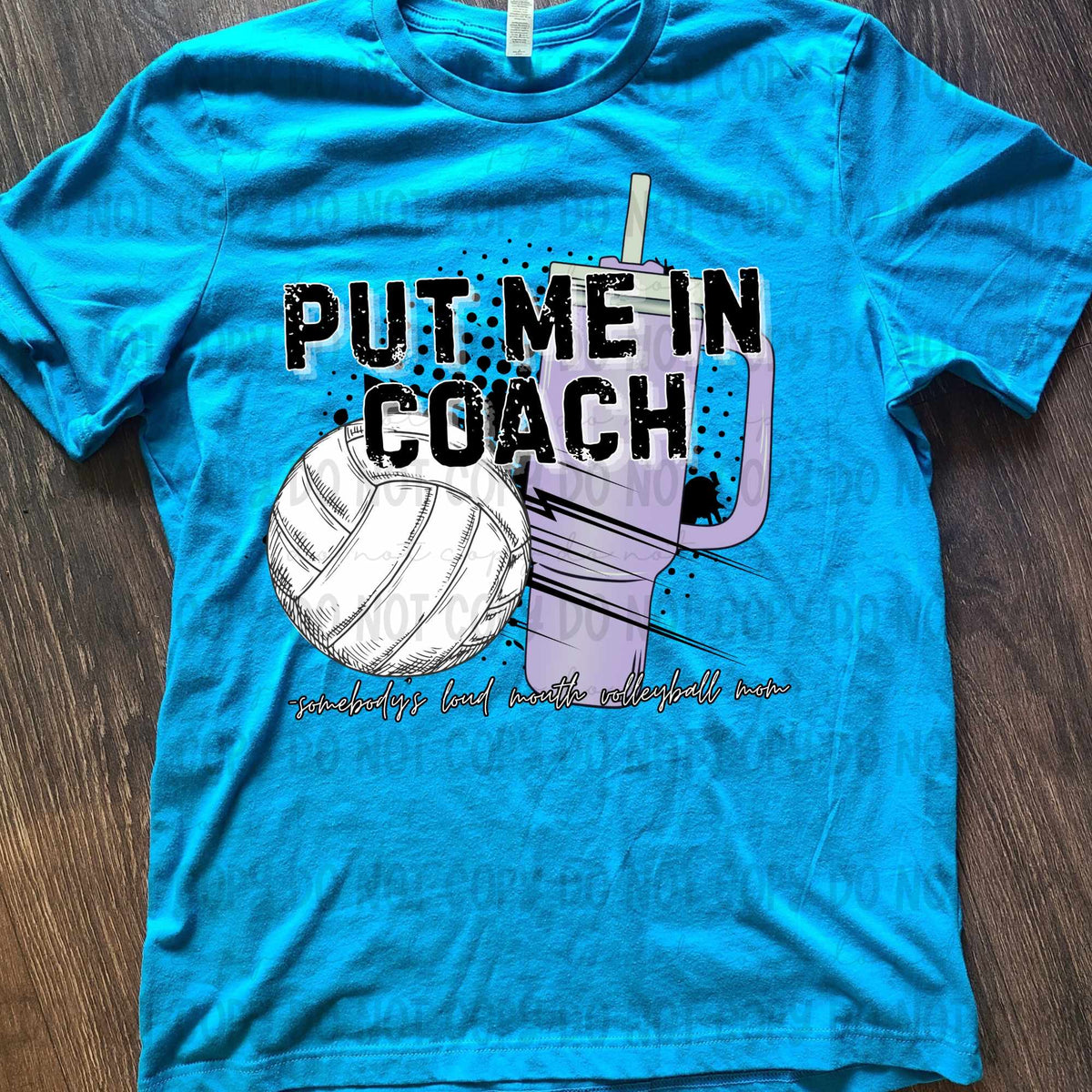 Put me in coach volleyball (revelyou) 35012 DTF transfer