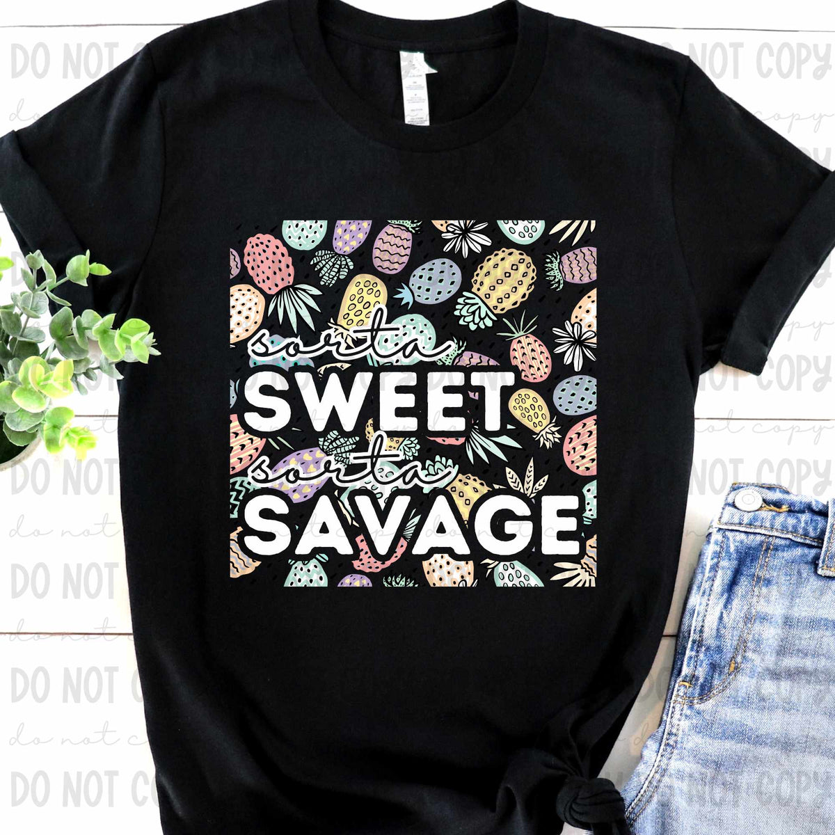 Sorta sweet sorta savage white font (revelyou) 35084 DTF transfer