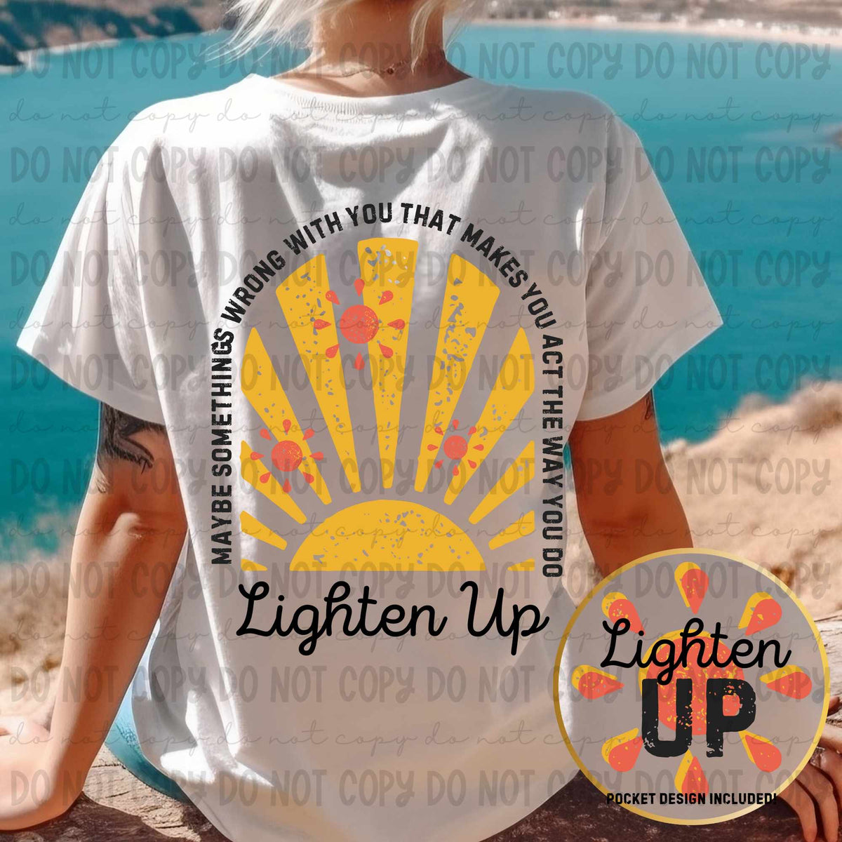 Maybe somethings wrong with you that makes you act the way do lighten up FRONT (revelyou) 35073 DTF transferhi