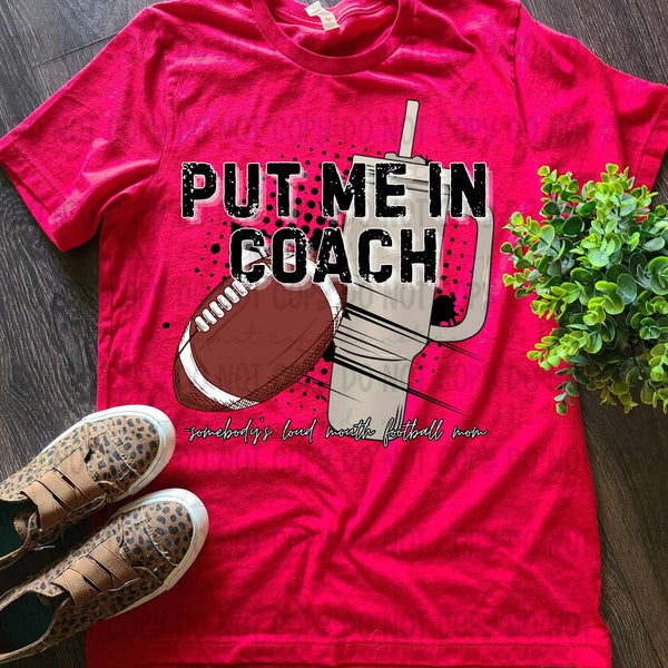 Put me in coach football (revelyou) 35009 DTF transfer