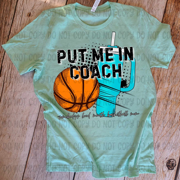 Put me in coach basketball (revelyou) 35007 DTF transfer