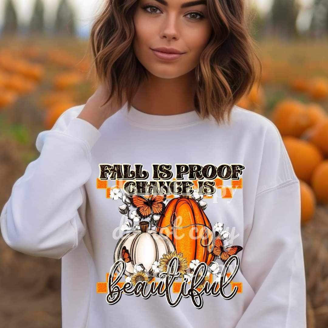 Fall is proof change is beautiful (pumpkins, butterflies, flowers, orange checkered) 15057 DTF Transfer