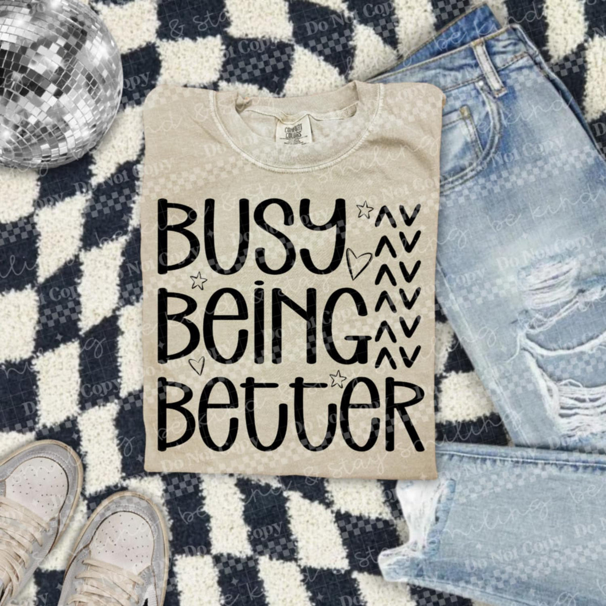 Busy Being Better (CMLD) DTF transfer