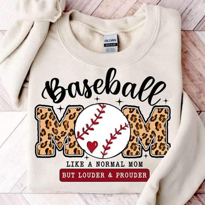 Baseball mom like a normal mom but louder & prouder 25145 DTF transfer